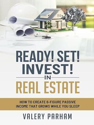 cover image of Ready Set Invest In Real Estate
